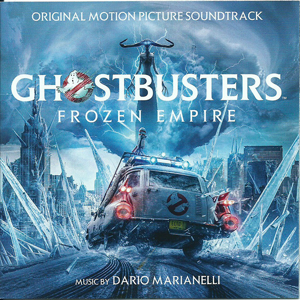 Ghostbusters: Frozen Empire (Original Motion Picture Soundtrack)