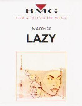 BMG Film & Television Music Presents Lazy