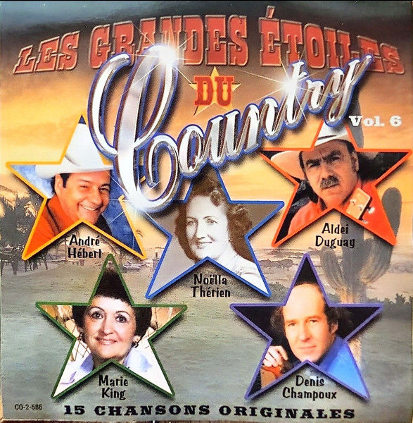 Les Grandes Étoiles Du Country - Vol. 6