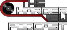 Harder View Podcast 07