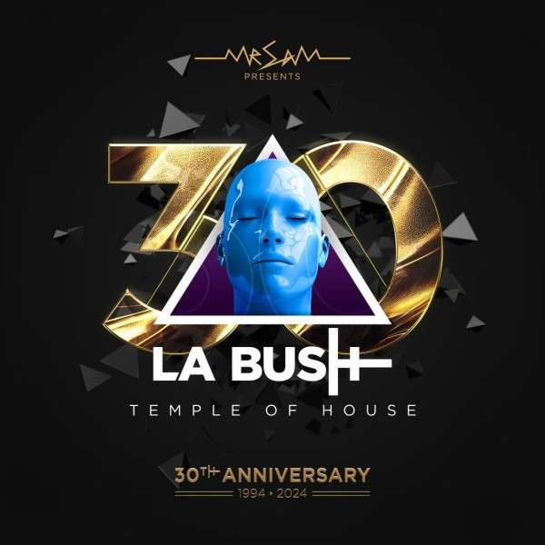 La Bush 30 Years