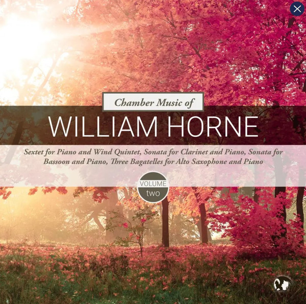 Chamber Music Of William Horne, Volume Two