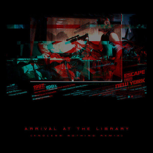 Arrival At The Library (Endless Nothing Remix)