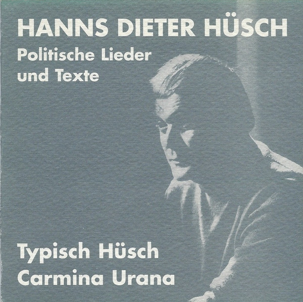 Typisch Hüsch / Carmina Urana