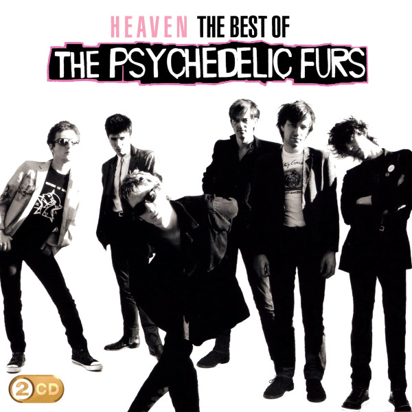 Heaven (The Best Of The Psychedelic Furs)