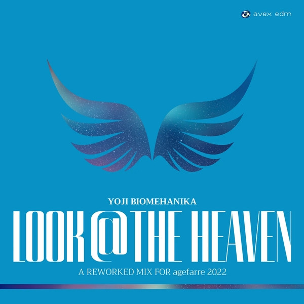 Look@The Heaven (A Reworked Mix For Agefarre 2022)