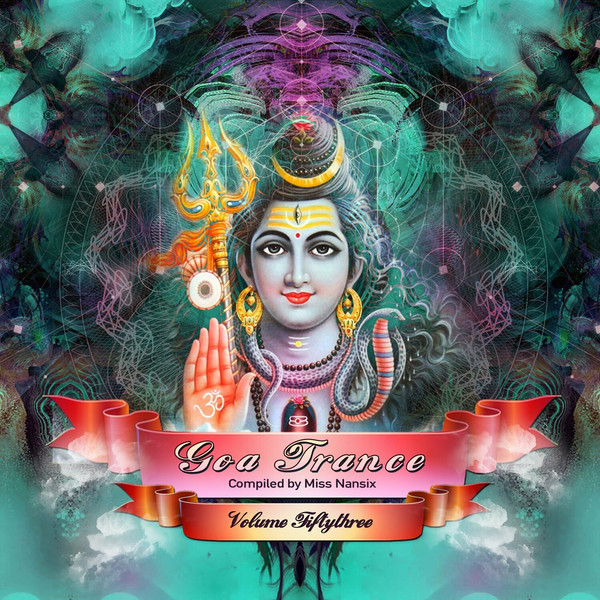 Goa Trance Volume Fiftythree