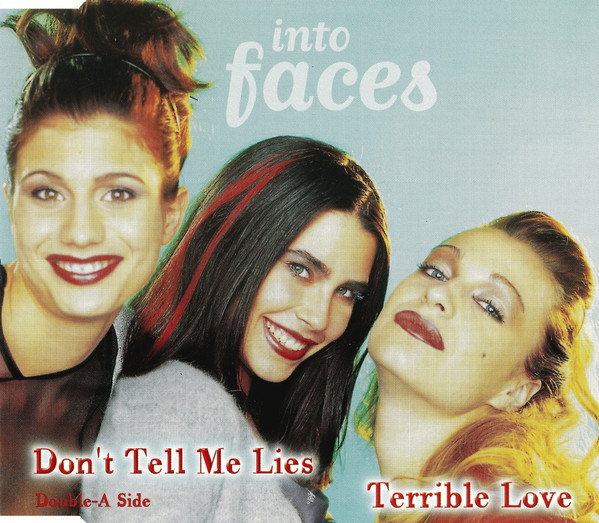 Don´t Tell Me Lies / Terrible Love