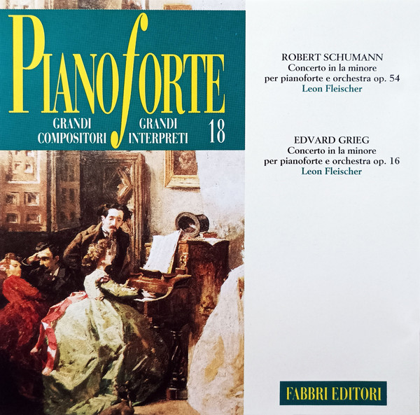 Concerto In La Minore Per Pianoforte E Orchestra Op. 54 / Concerto In La Minore Per Pianoforte E Orchestra Op. 16