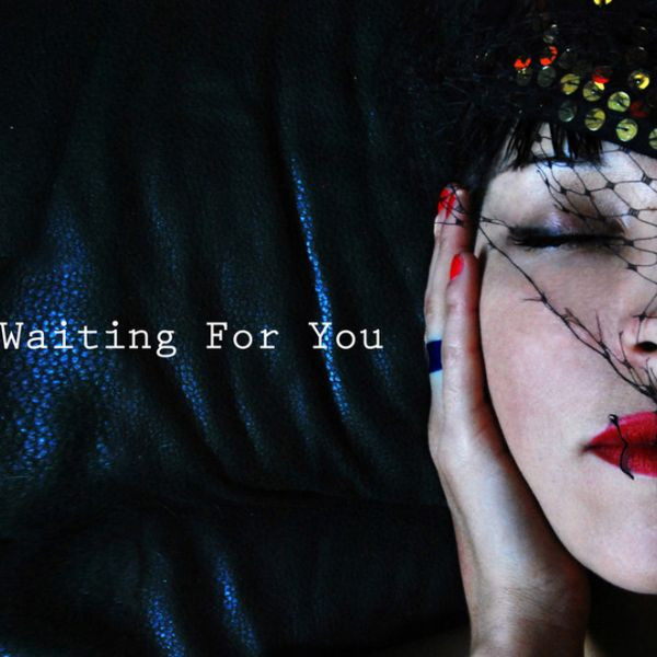 Waiting For You