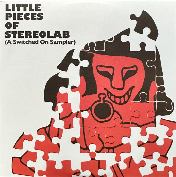 Little Pieces Of Stereolab (A Switched On Sampler)