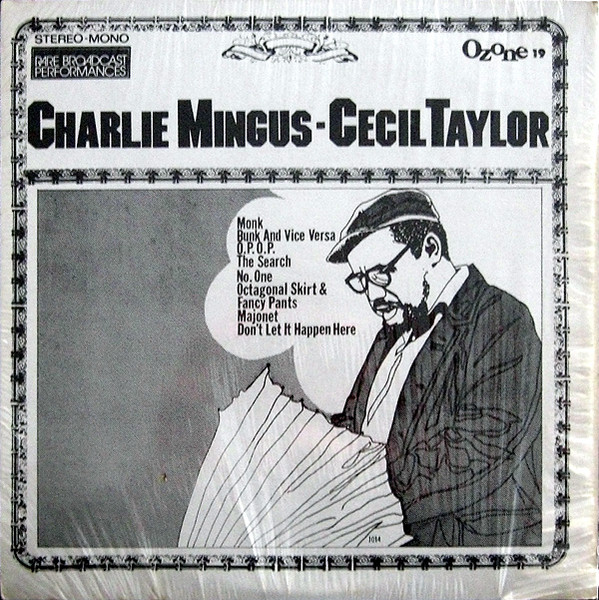 Charlie Mingus - Cecil Taylor