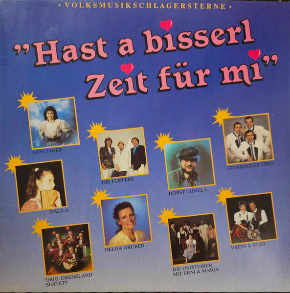 Hast A Bisserl Zeit Für Mi (Volksmusikschlagersterne)