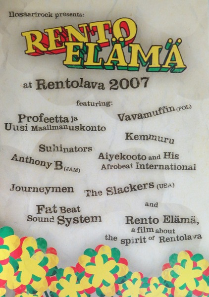 Ilosaarirock Presents: Rento Elämä At Rentolava 2007