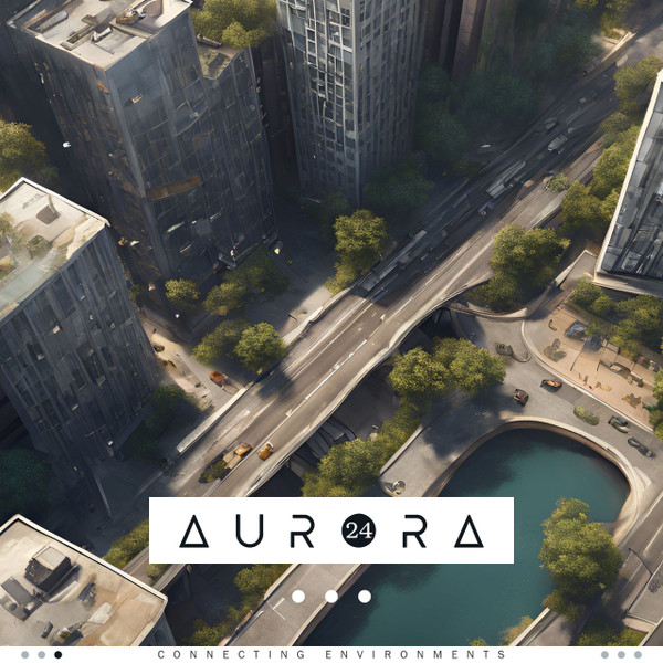 Aurora 2024: Connecting Environments