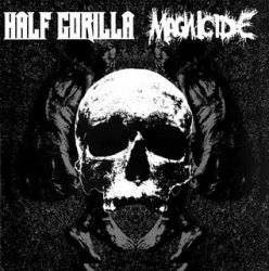 Half Gorilla / Magnicide