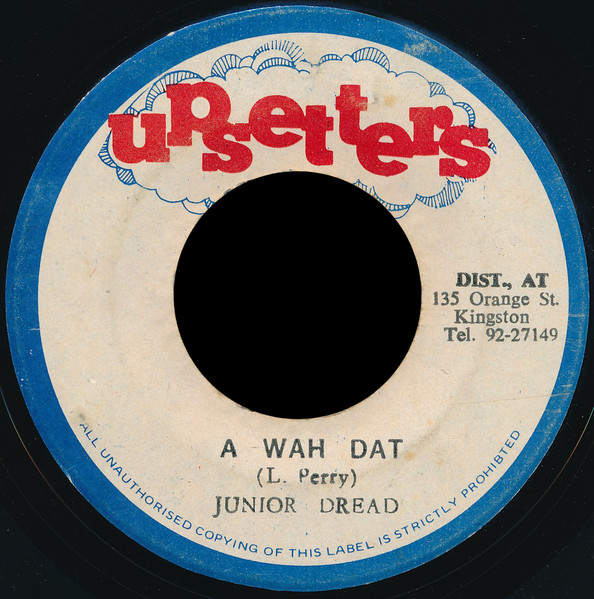 A Wah Dat / Dub Dat