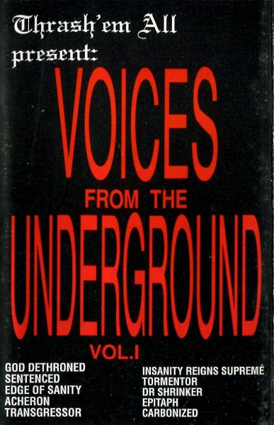 Voices From The Underground Vol.I