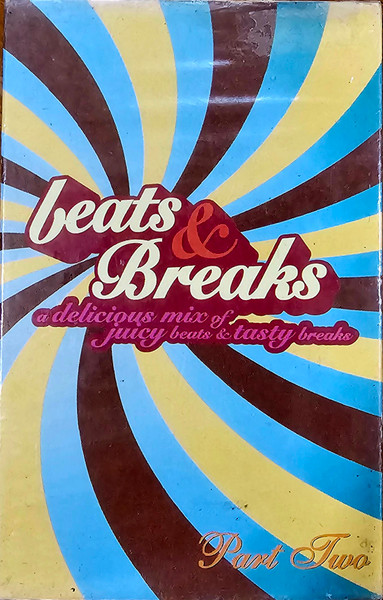 Beats & Breaks (Part Two)