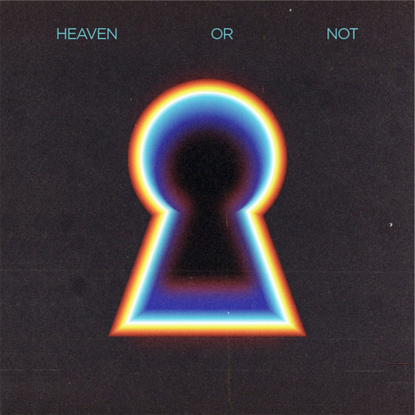 Heaven Or Not