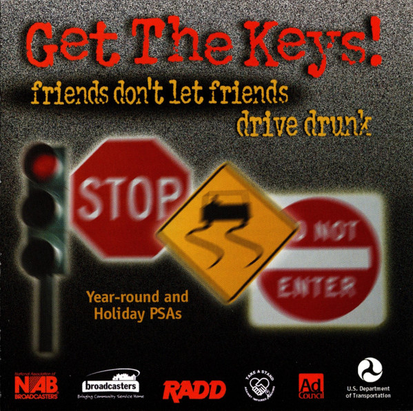 Get The Keys! - Friends Don't Let Friends Drive Drunk