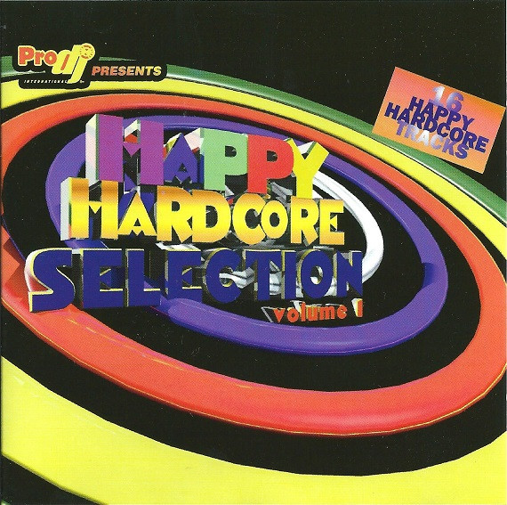 Happy Hardcore Selection Volume 1