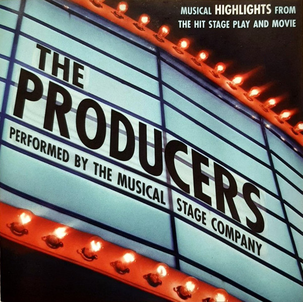 The Producers (Musical Highlights From The Hit Stage Play And Movie)