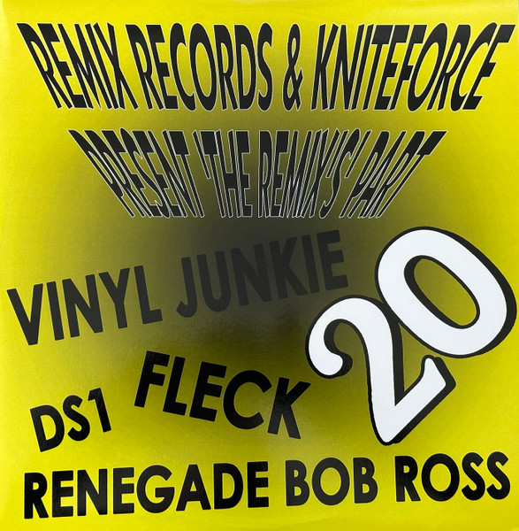 Remix Records & Kniteforce Present 'The Remix's' Part 20