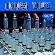100% Dub Volume 2