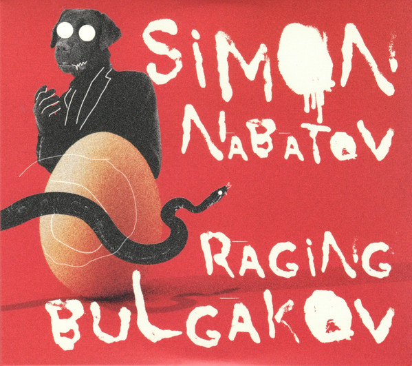 Raging Bulgakov