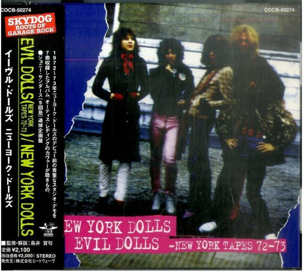Evil Dolls (New York Tapes 72-73)