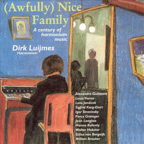 (Awfully) Nice Family - A Century Of Harmonium Music