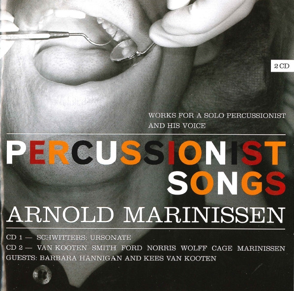 Percussionist Songs (Works For A Solo Percussionist And His Voice)