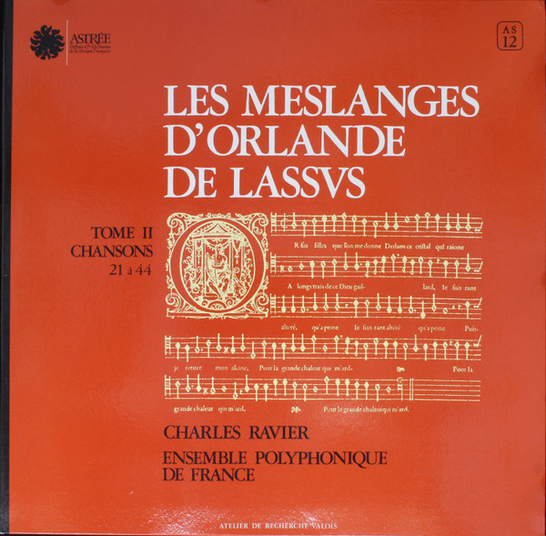 Les Meslanges D'Orlande De Lassus - Tome II - Chansons 21 À 44