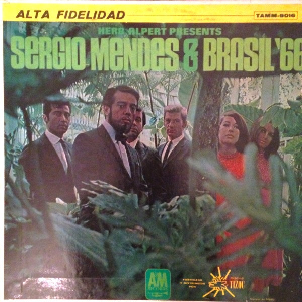 Herb Alpert Presents Sergio Mendes & Brasil '66