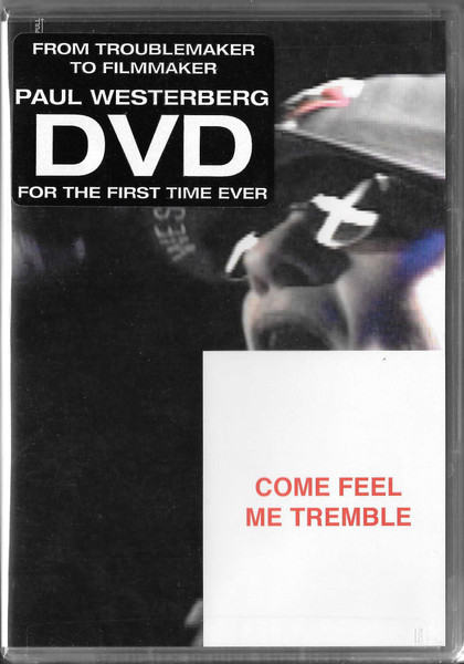Come Feel Me Tremble