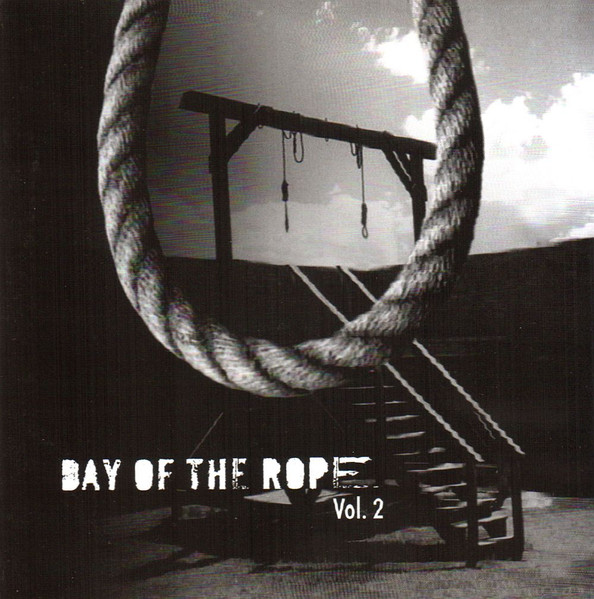 Day Of The Rope Vol. 2