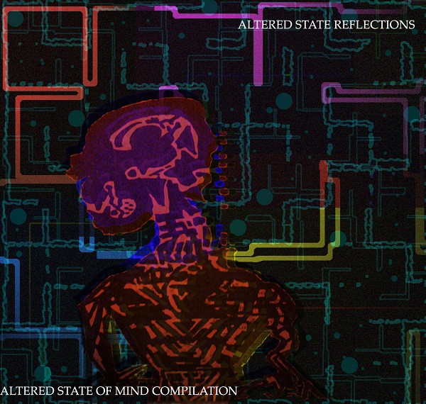Altered State Of Mind Compilation