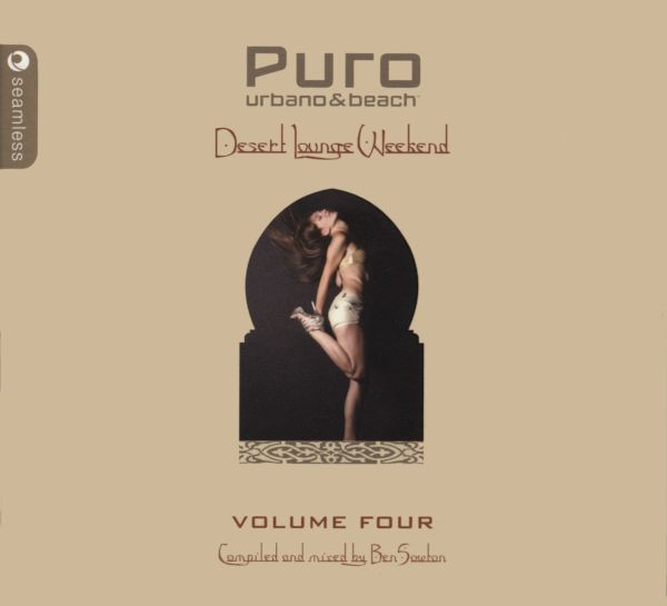 Puro Urbano & Beach - Desert Lounge Weekend - Volume Four