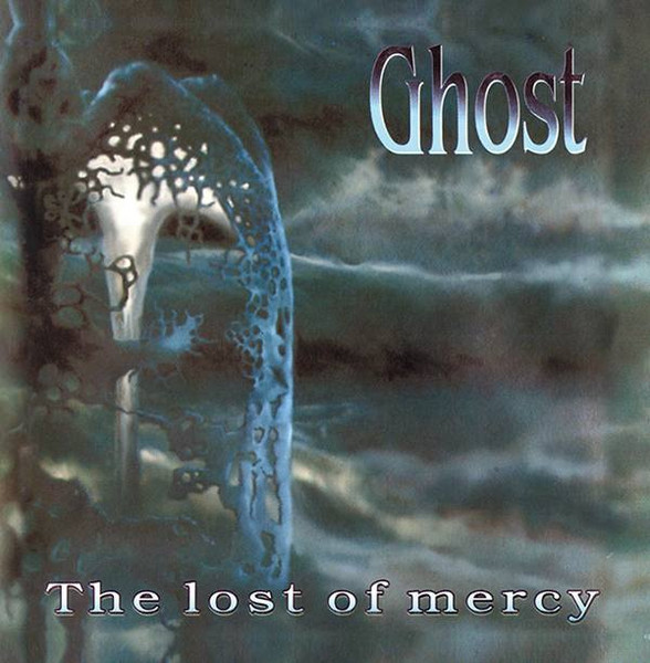 The Lost Of Mercy