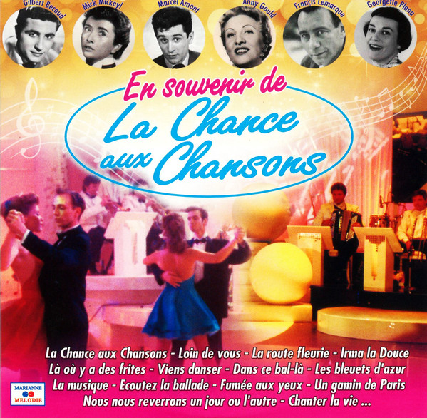 En Souvenir De La Chance Aux Chansons