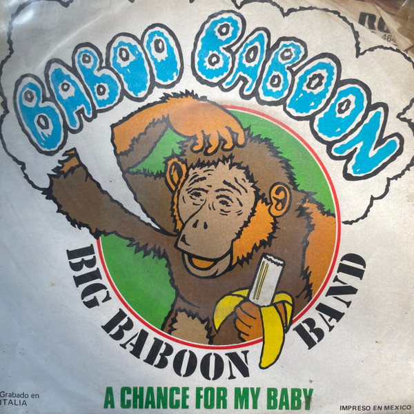 Baboo Baboon / Una Oportunidad Para MI Chica 