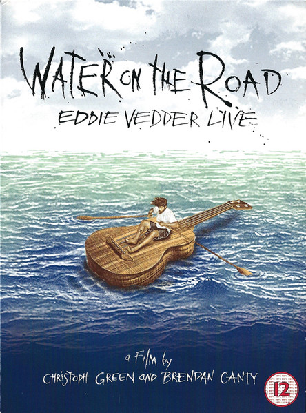 Water On The Road: Eddie Vedder Live