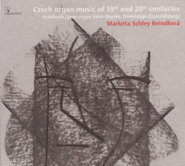 Czech Organ Music Of 19th And 20th Centuries