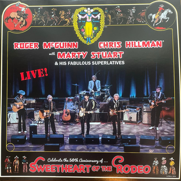 Celebrate The 50th Anniversary Of ... Sweetheart Of The Rodeo: Live!