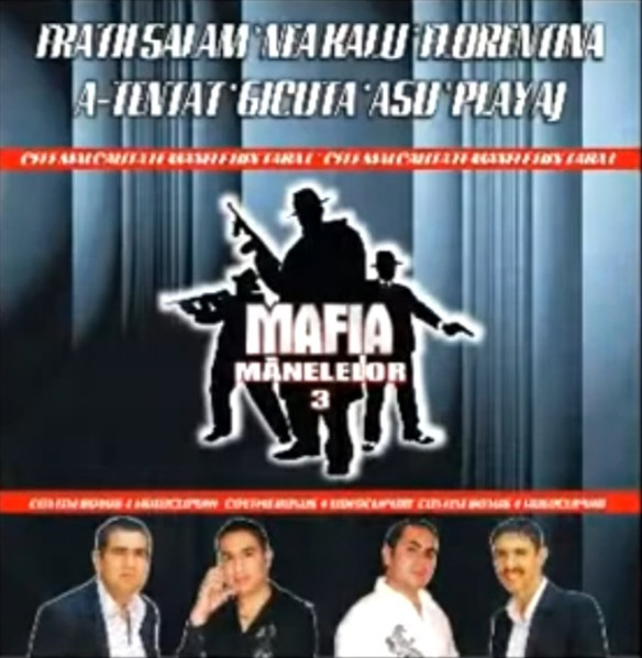 Mafia Manelelor Vol.3