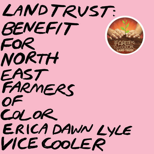 Land Trust: Benefit For North East Farmers Of Color
