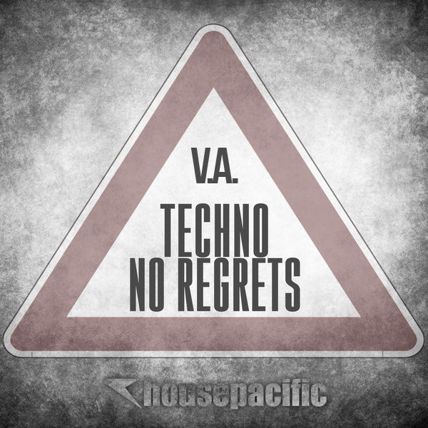 Techno No Regrets
