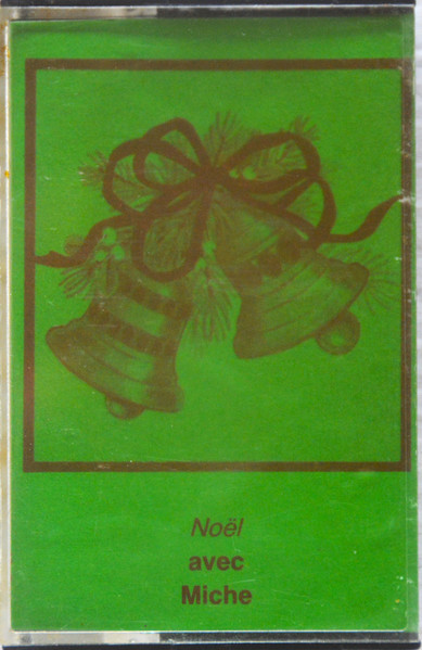 Noël Avec Miche