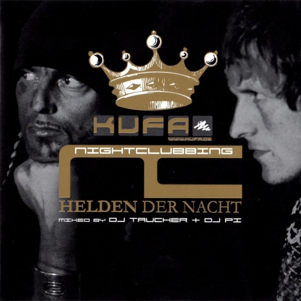 Kufa Nightclubbing - Helden Der Nacht